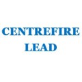 CENTREFIRE LEAD